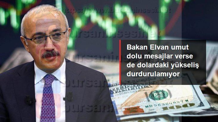 bakan elvan’ın umutlu mesajlarına rağmen yükselişleri durdurulamıyor! dolar, altın ve eurodan yeni rekor
