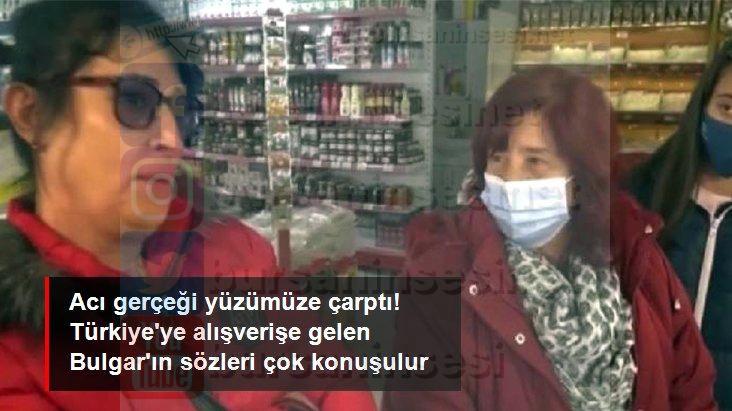 türkiye’ye alışverişe gelen bulgar, acı gerçeği yüzümüze çarptı: türk parası çok değersiz